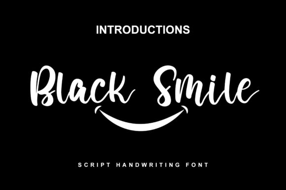 Black Smile Script Font for Fashion & Editorial Design