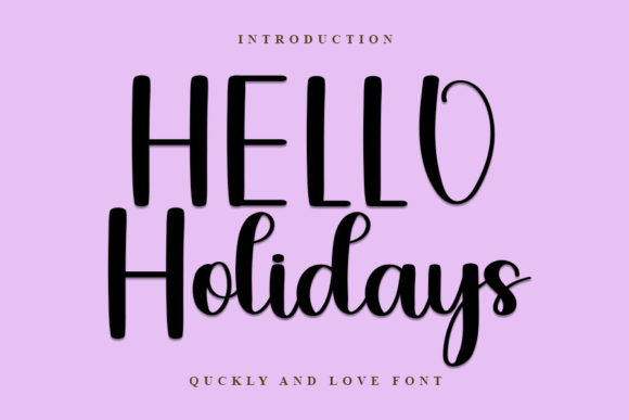 Hello Holidays: A Script Handwritten Font for Warm, Romantic Typography